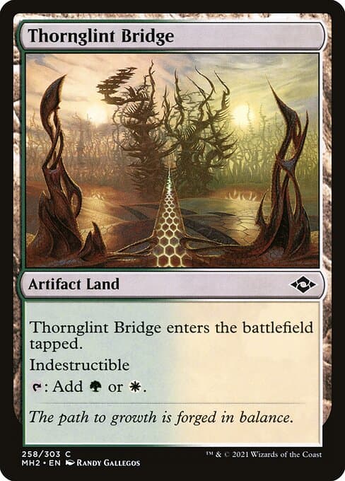 Thornglint Bridge 2021 Magic: The Gathering Modern Horizons 2