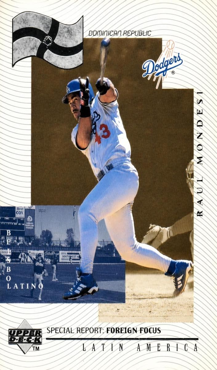 Raul Mondesi #232