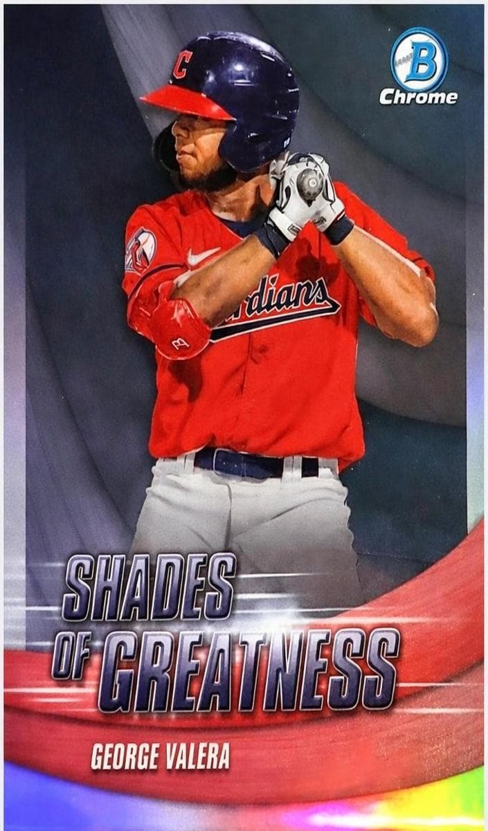 George Valera 2022 bowman Bowman Chrome