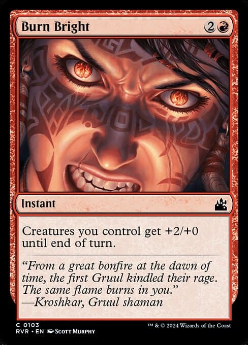 Burn Bright 2019 Magic: The Gathering Ravnica Allegiance