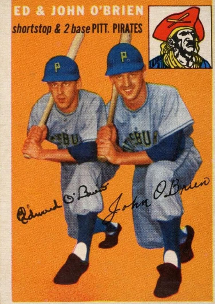 Ed & John O'Brien 1954 topps Topps