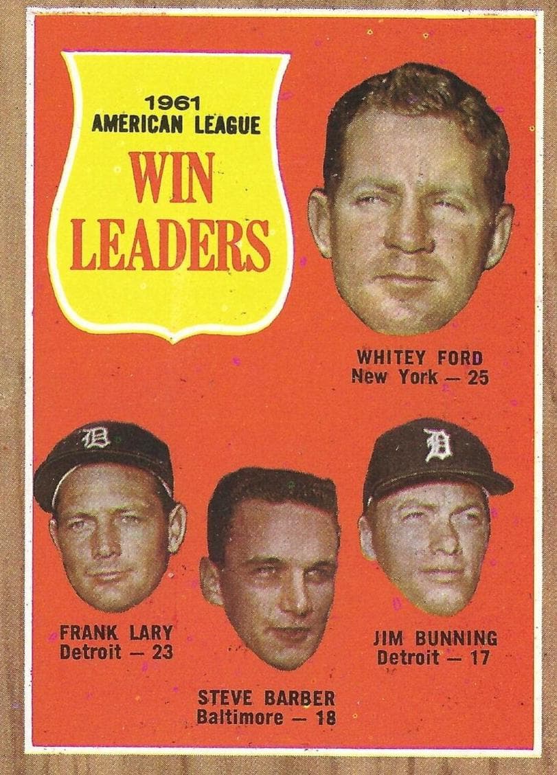 1961 American League Win Leaders (Whitey Ford / Frank Lary / Steve Barber / Jim Bunning) #57