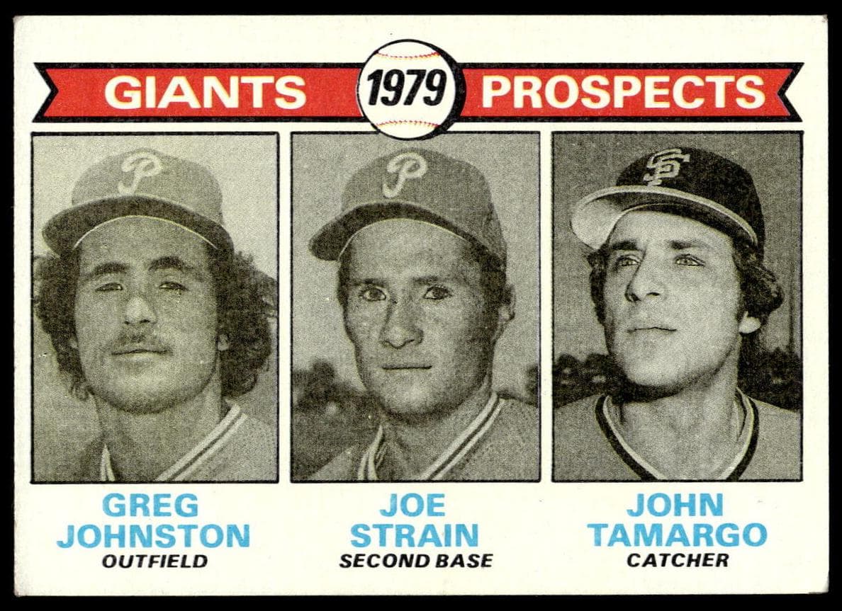 Giants 1979 Prospects (Greg Johnston / Joe Strain / John Tamargo) #726