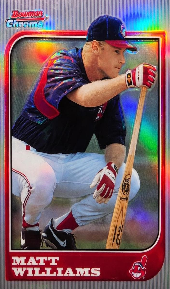Matt Williams 1997 bowman Chrome