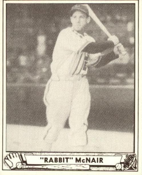 Rabbit McNair 1940 unknown Play Ball