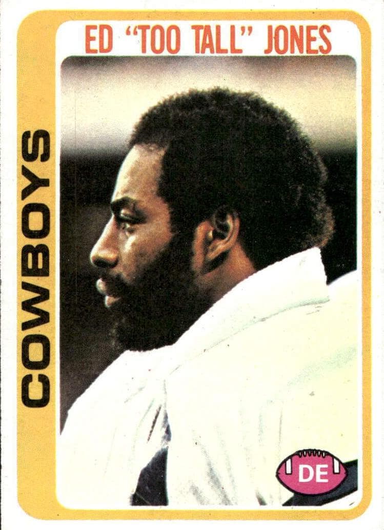 Ed "Too Tall" Jones 1978 topps Topps