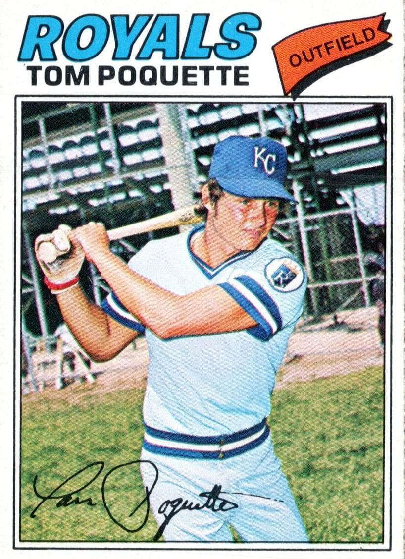 Tom Poquette 1977 topps