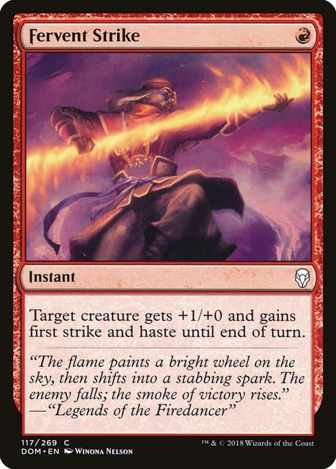 Fervent Strike 2018 Magic: The Gathering Dominaria
