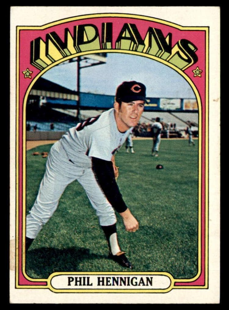 Phil Hennigan 1972 topps Topps