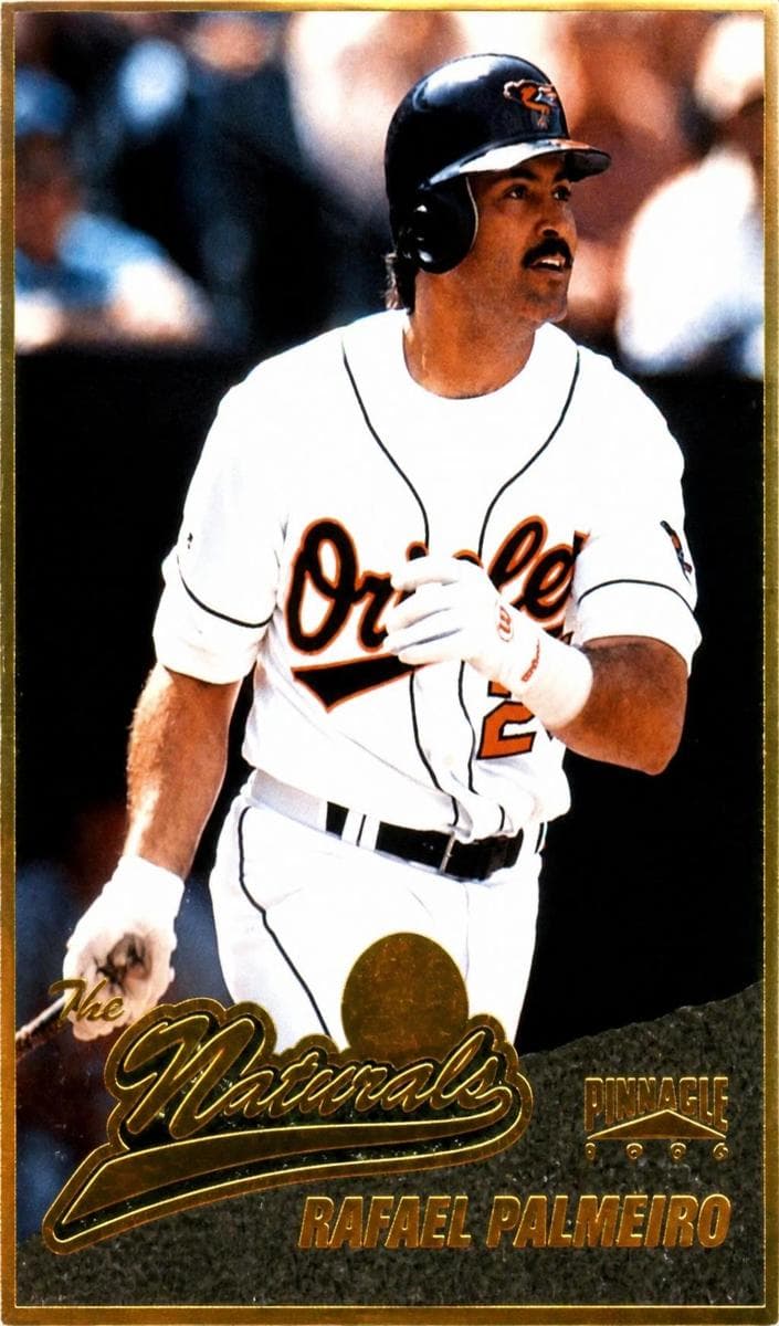 Rafael Palmeiro 1996 unknown Pinnacle