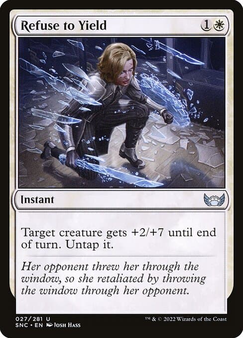 Refuse to Yield 2022 Magic: The Gathering Streets of New Capenna