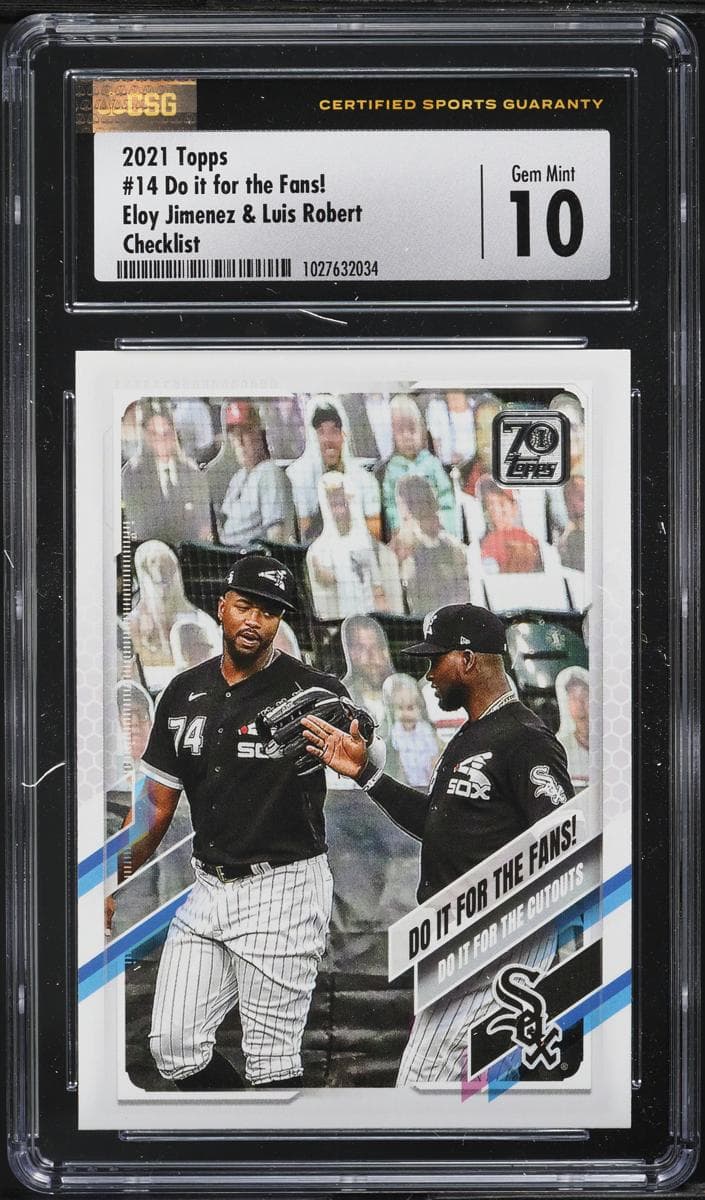Do It for the Fans! (Eloy Jimenez / Luis Robert) #14
