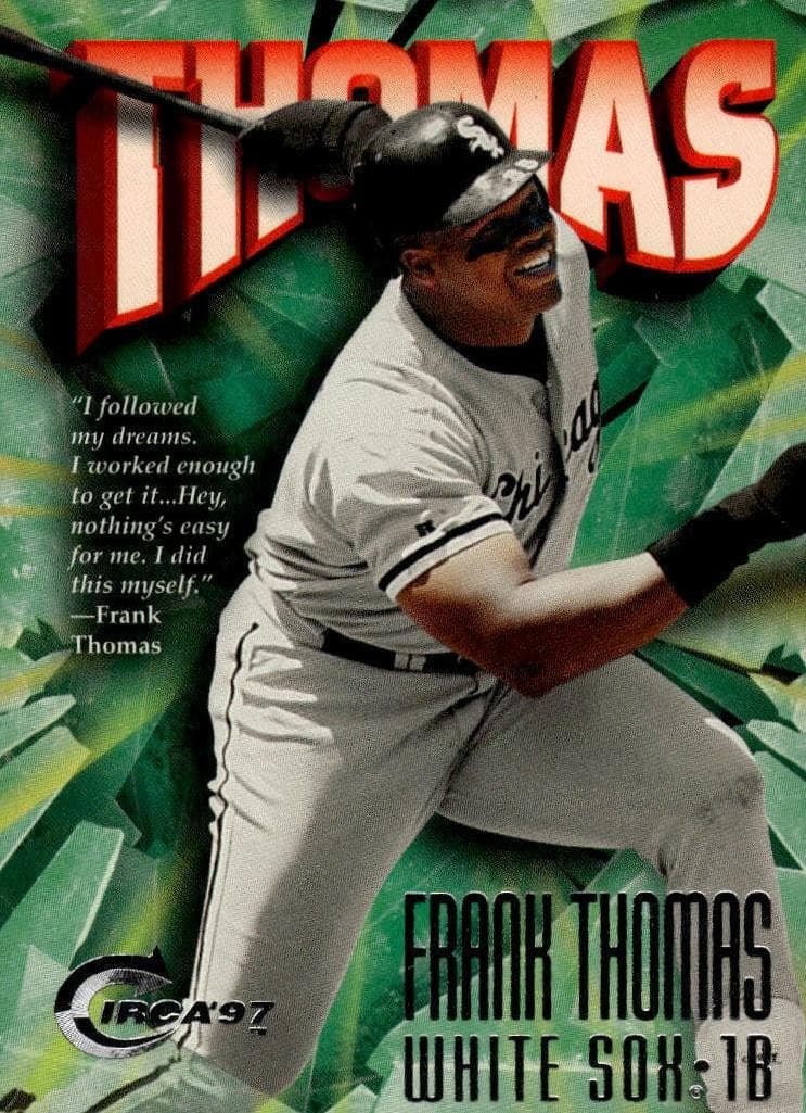 Frank Thomas 1997 unknown Circa