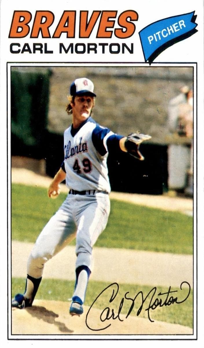 Carl Morton 1977 topps Topps