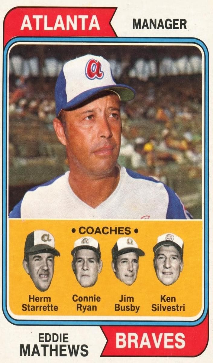 Braves Field Leaders (Eddie Mathews / Herm Starrette / Connie Ryan / Jim Busby / Ken Silvestri) #634