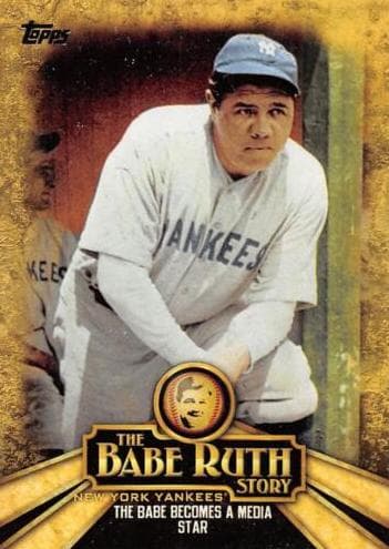 The Babe Becomes A Media Star 2015 topps Topps