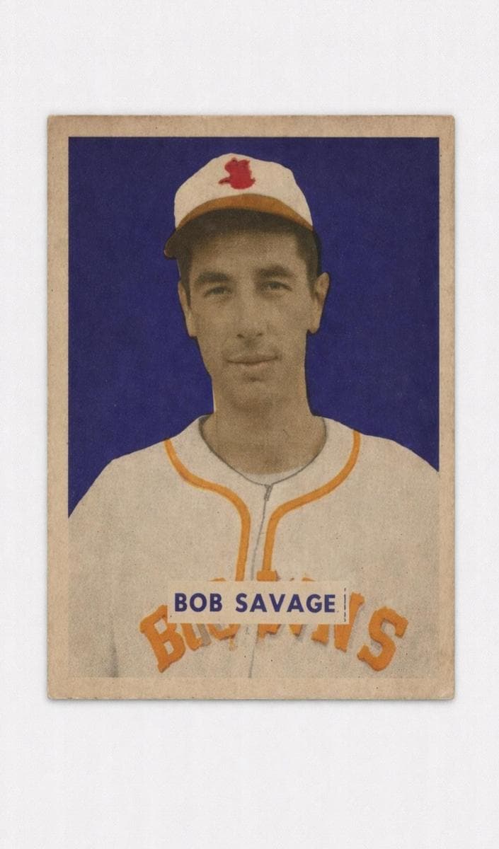 Bob Savage 1949 bowman Bowman