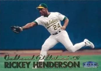 Rickey Henderson 1999 fleer Fleer Tradition