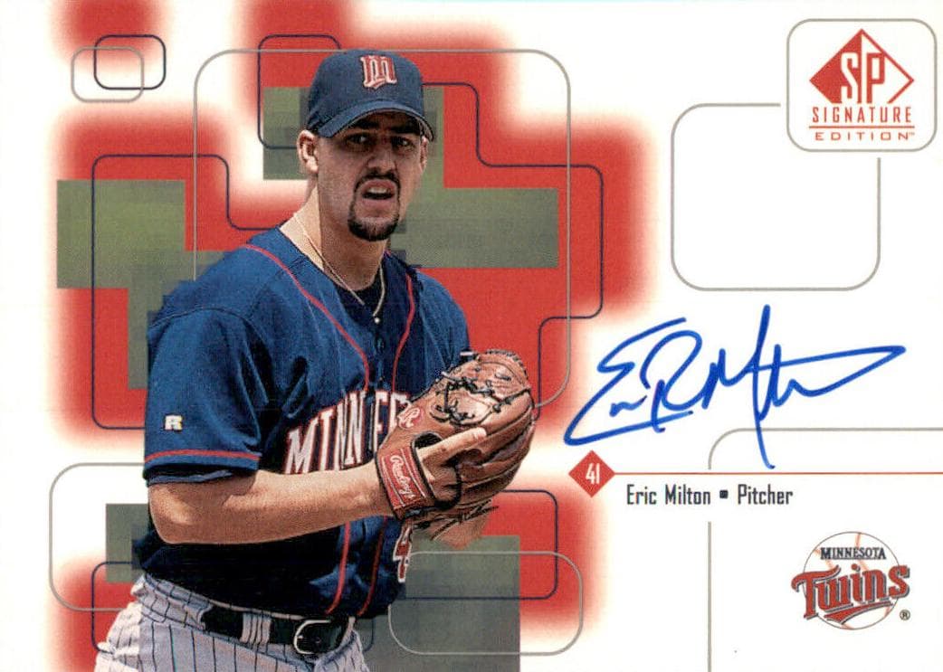 Eric Milton 1999 unknown SP Signature Edition