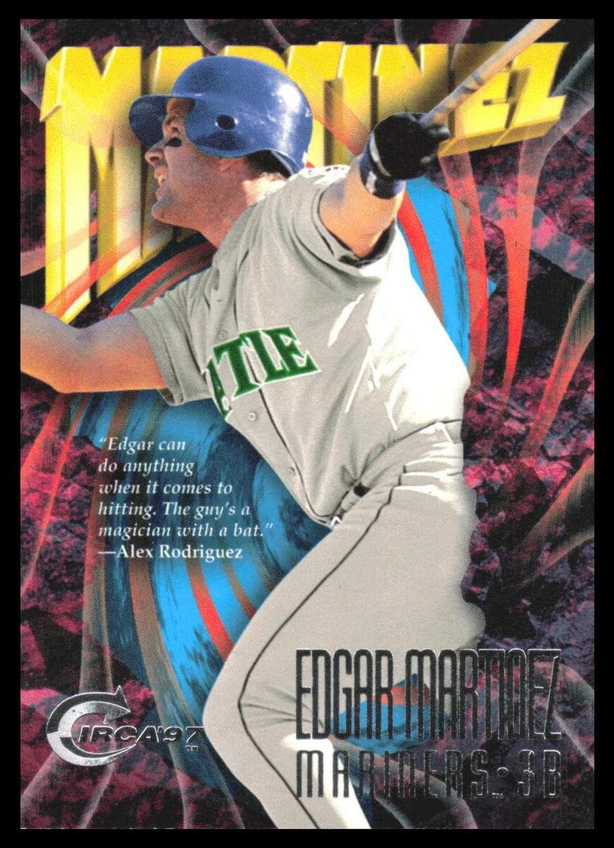Edgar Martinez 1997 unknown Circa