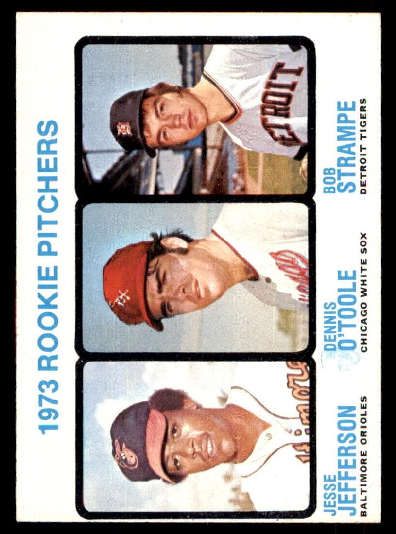 1973 Rookie Pitchers (Jesse Jefferson / Dennis O'Toole / Bob Strampe) #604