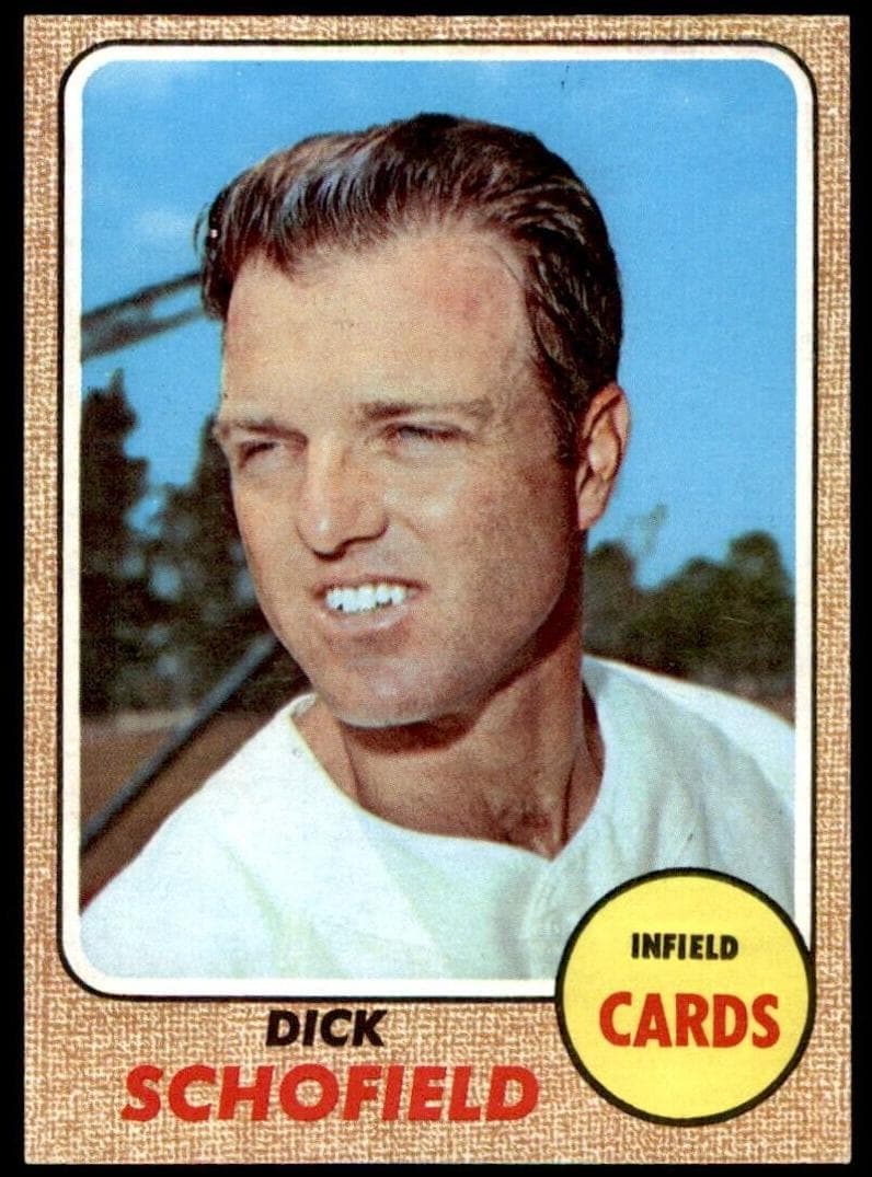 Dick Schofield 1968 topps Topps