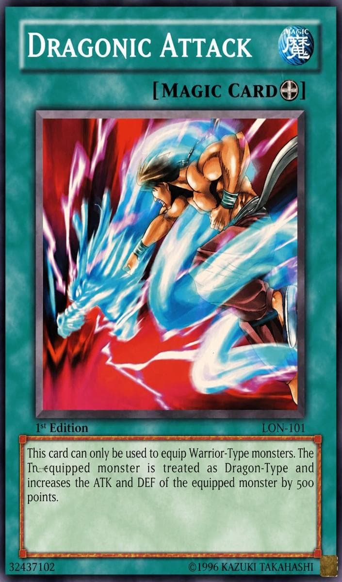 Dragonic Attack #LON-101