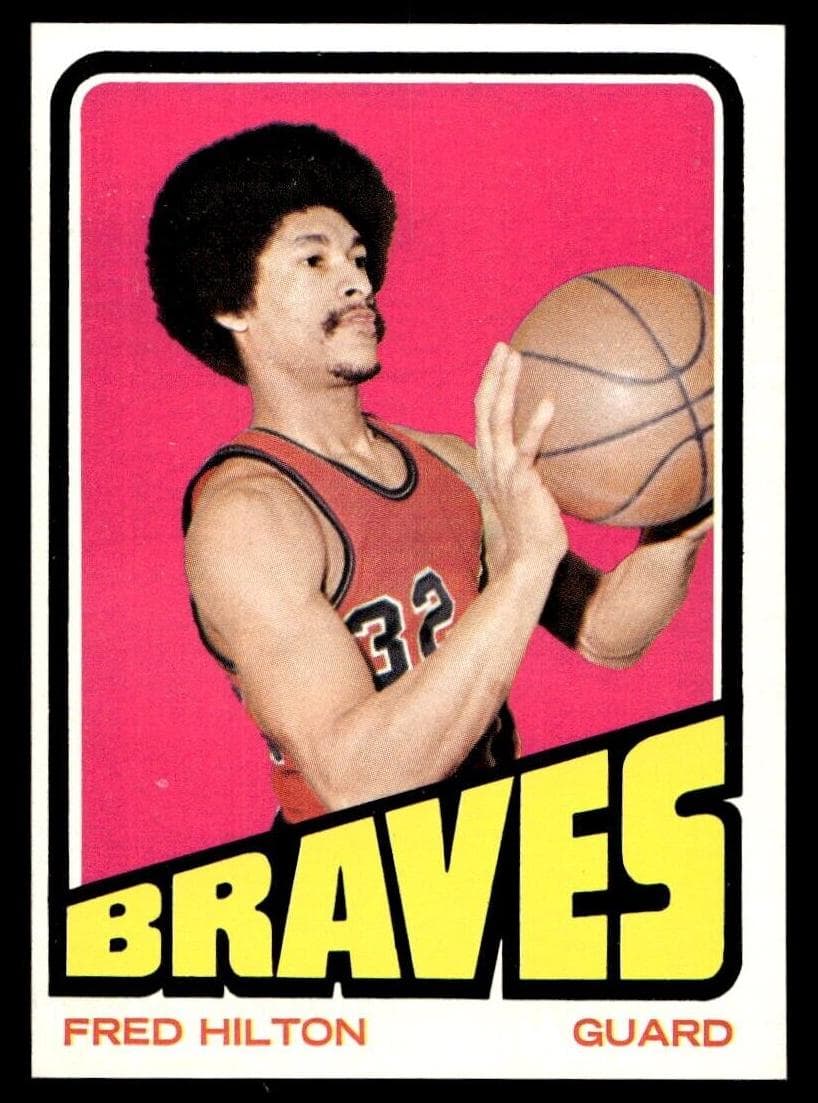 Fred Hilton 1972 topps Topps