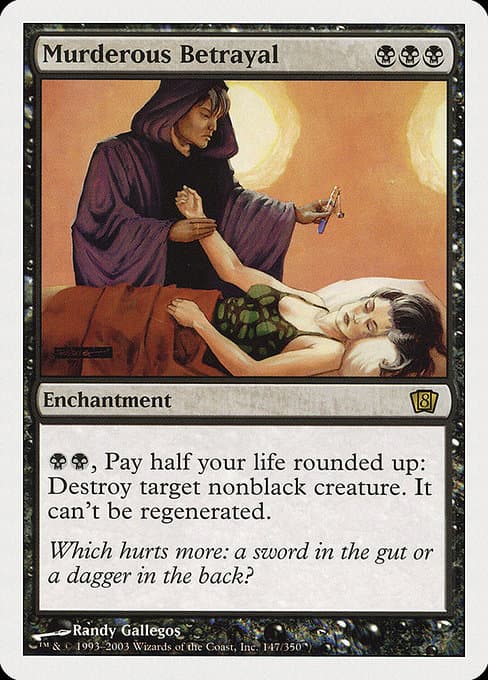 Murderous Betrayal 2003 Magic: The Gathering 8th Edition