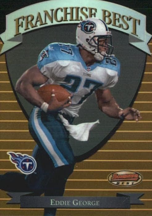 Eddie George 1999 bowman Bowman's Best