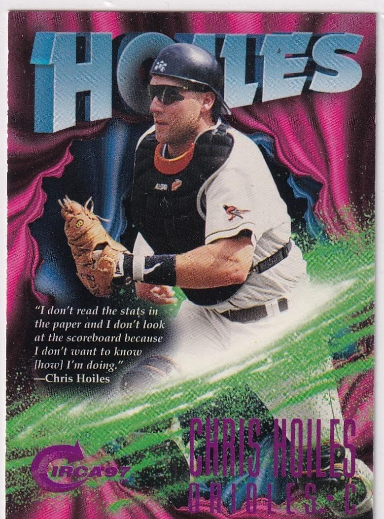 Chris Hoiles 1997 unknown Circa