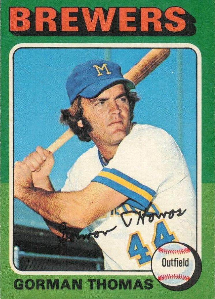 Gorman Thomas 1975 topps O-Pee-Chee