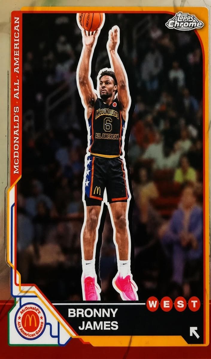 Bronny James 2025 topps Topps Chrome McDonald's All American