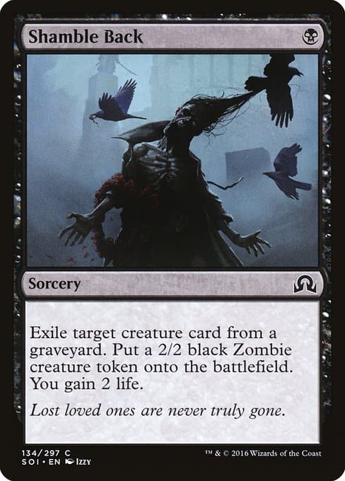 Shamble Back 2016 Magic: The Gathering