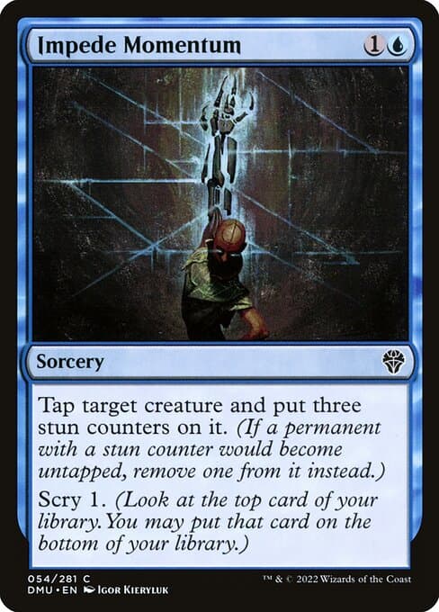 Impede Momentum 2022 Magic: The Gathering Dominaria United