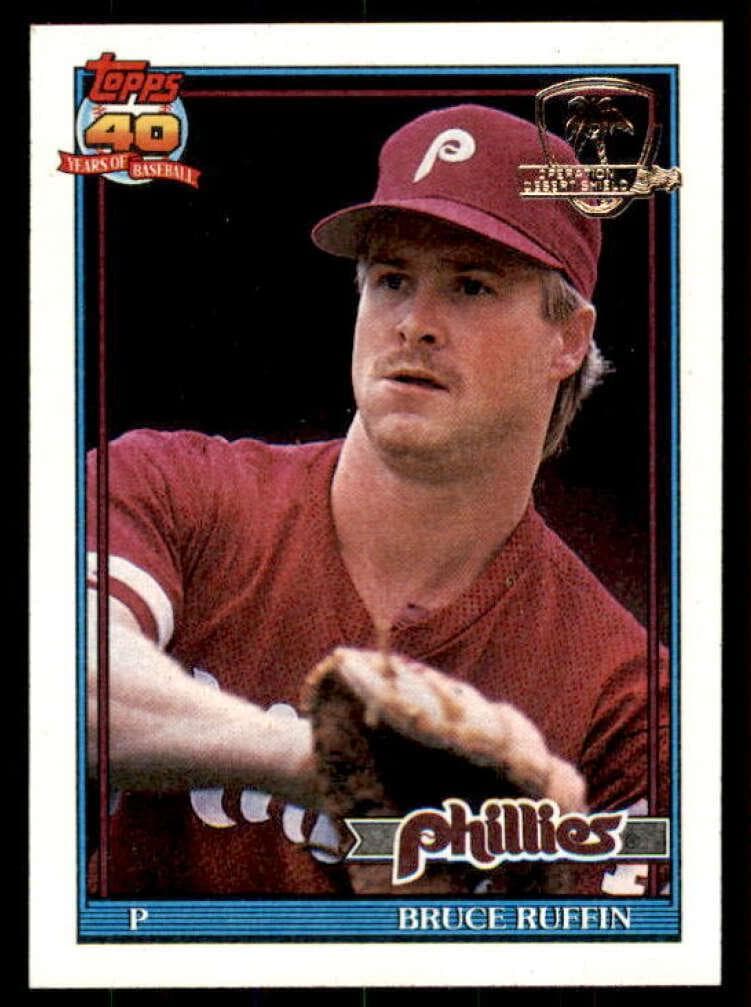 Bruce Ruffin 1991 topps Topps