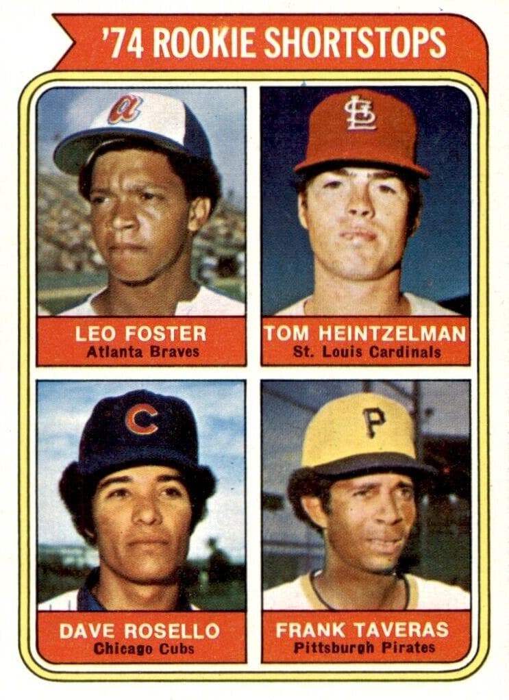 1974 Rookie Shortstops (Leo Foster / Tom Heintzelman / Dave Rosello / Frank Taveras) #607