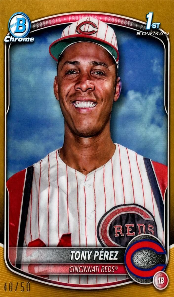 Tony Pérez 2025 bowman Bowman Chrome