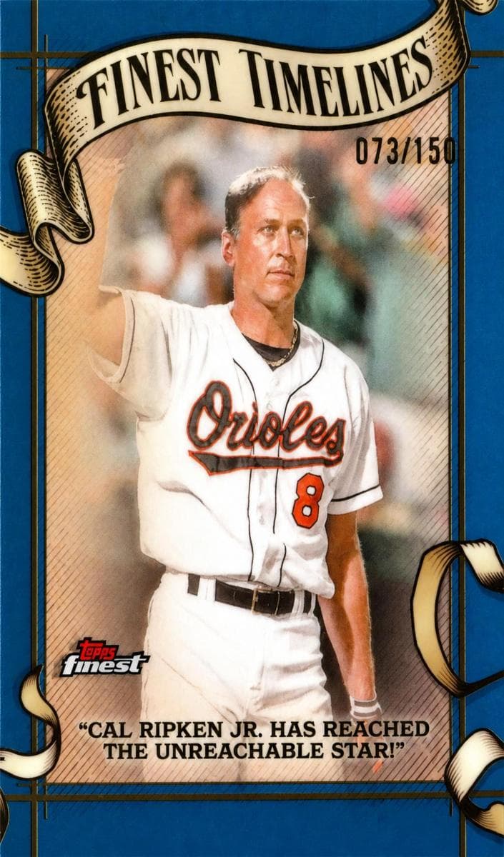 Cal Ripken Jr. 2025 topps Topps Finest