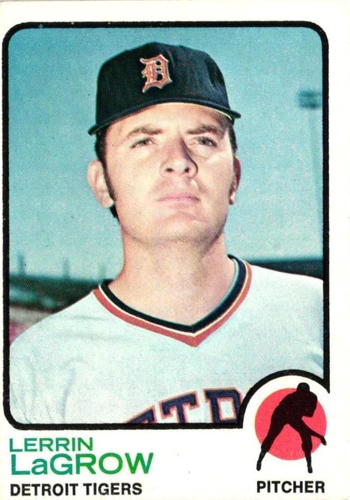 Lerrin LaGrow 1973 topps Topps