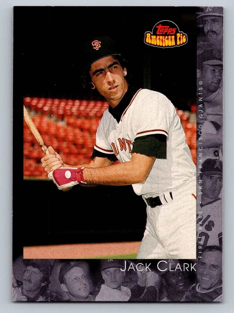 Jack Clark 2001 topps Topps American Pie