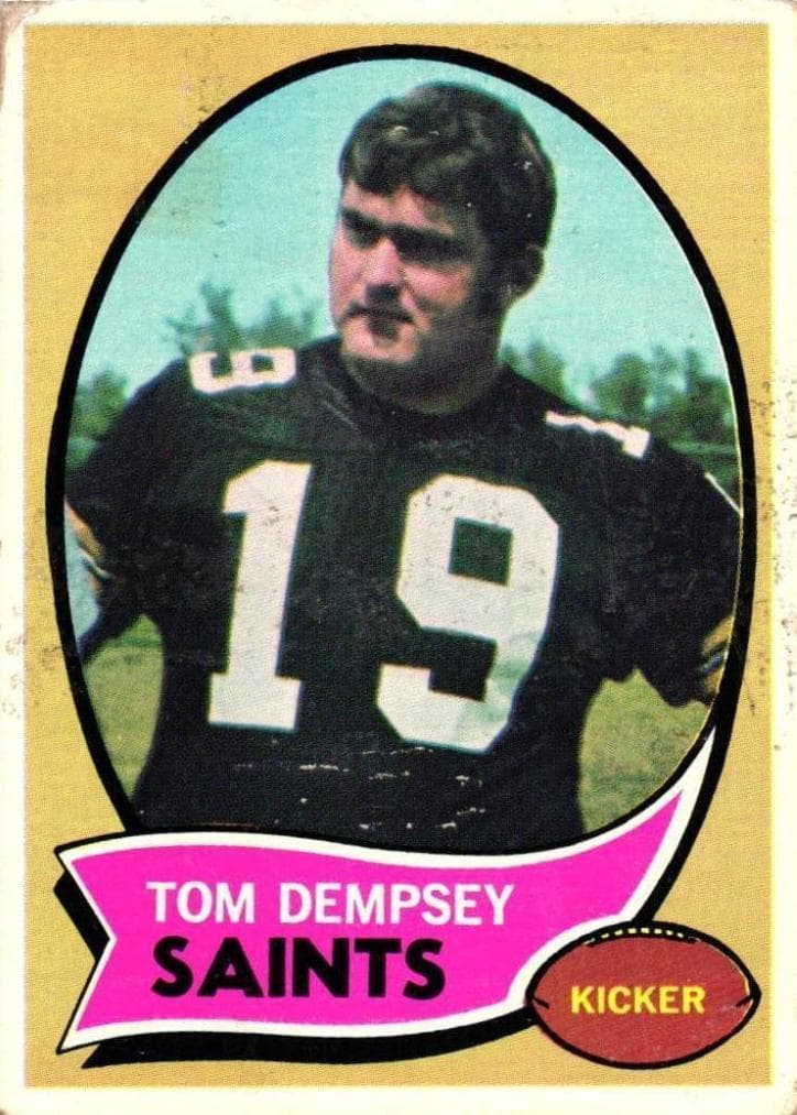 Tom Dempsey #140