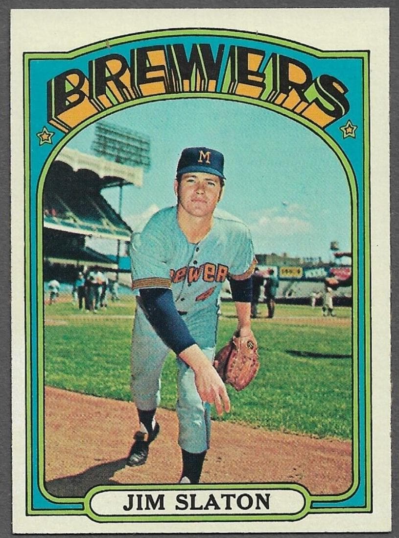 Jim Slaton 1972 topps Topps
