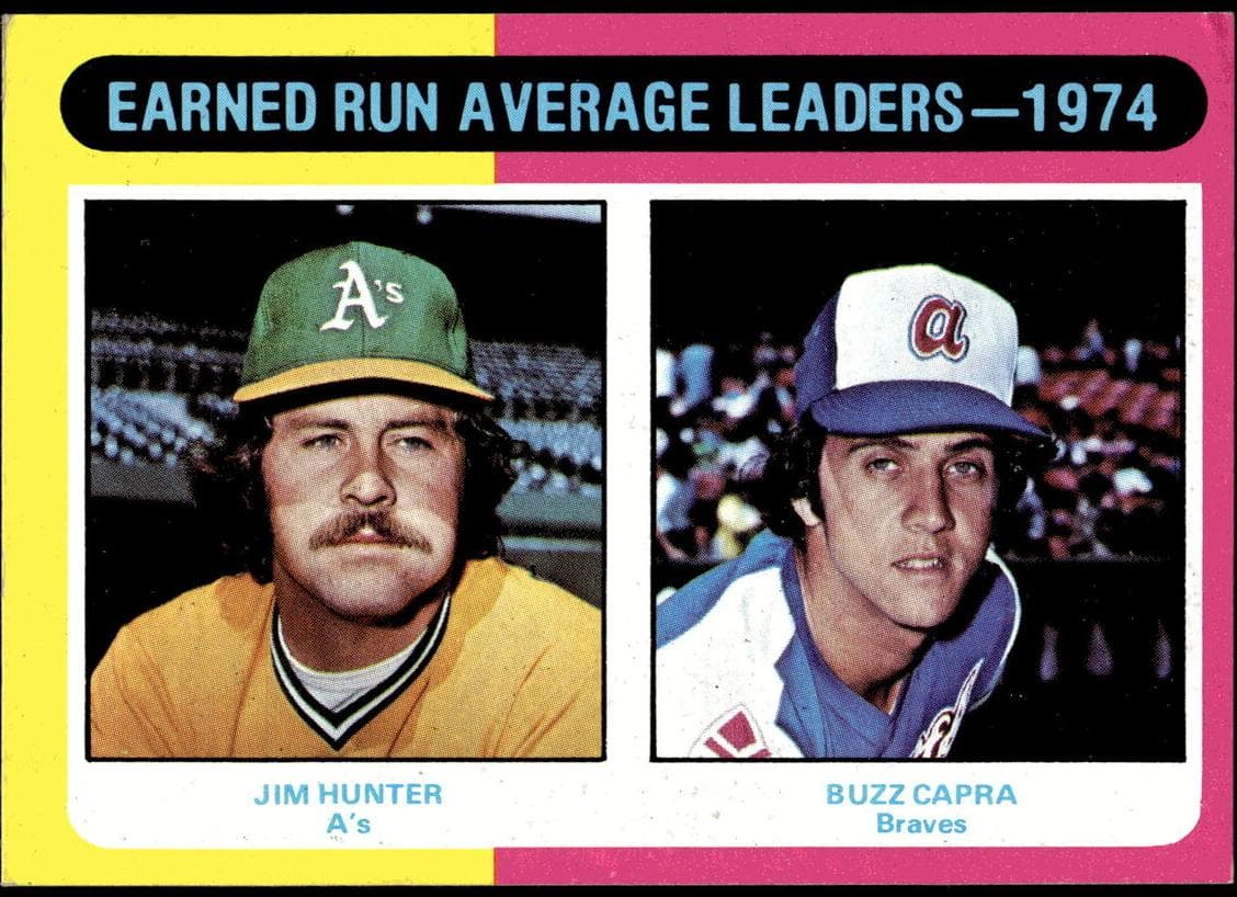 1974 ERA Leaders (Jim Hunter / Buzz Capra) #311
