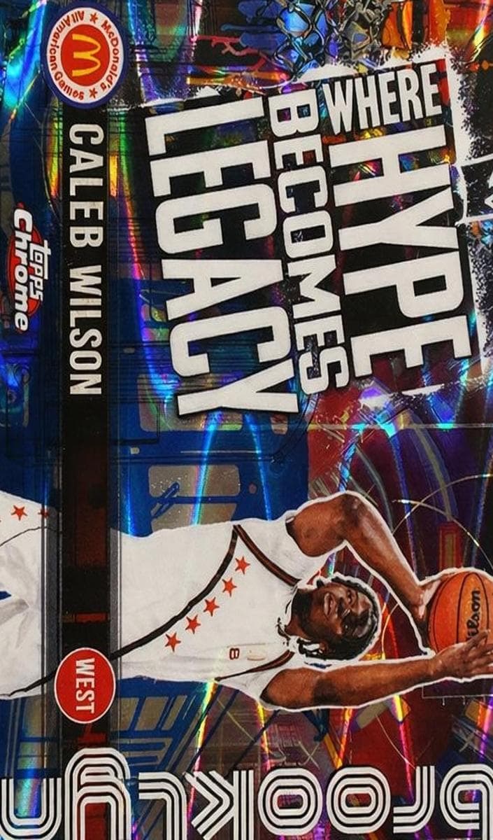 Caleb Wilson 2025 topps Topps Chrome McDonald's All American