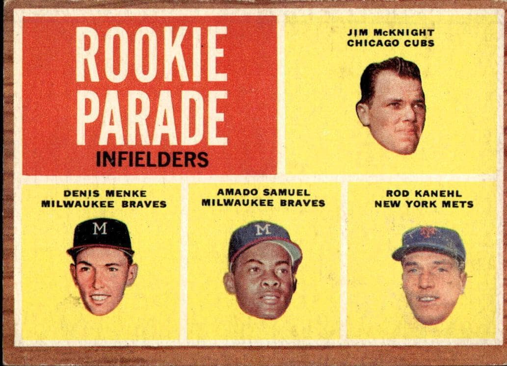 Rookie Parade Infielders (Jim McKnight / Denis Menke / Amado Samuel / Rod Kanehl) #597
