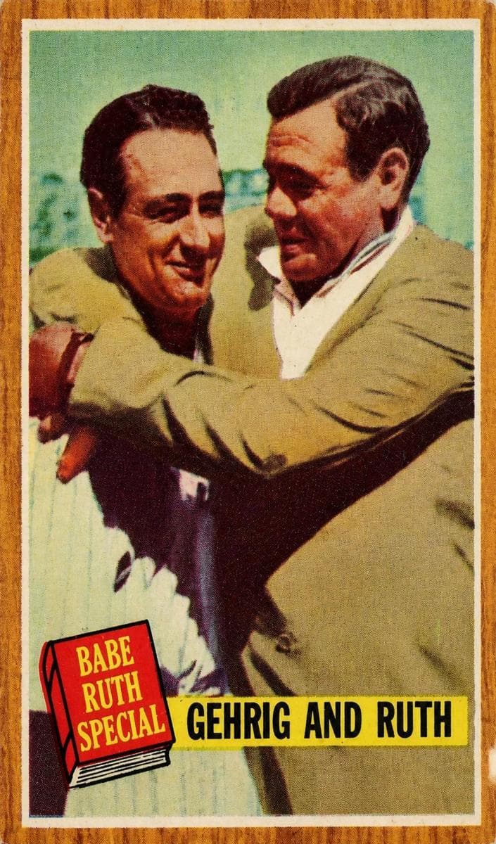 Gehrig and Ruth 1962 topps Topps