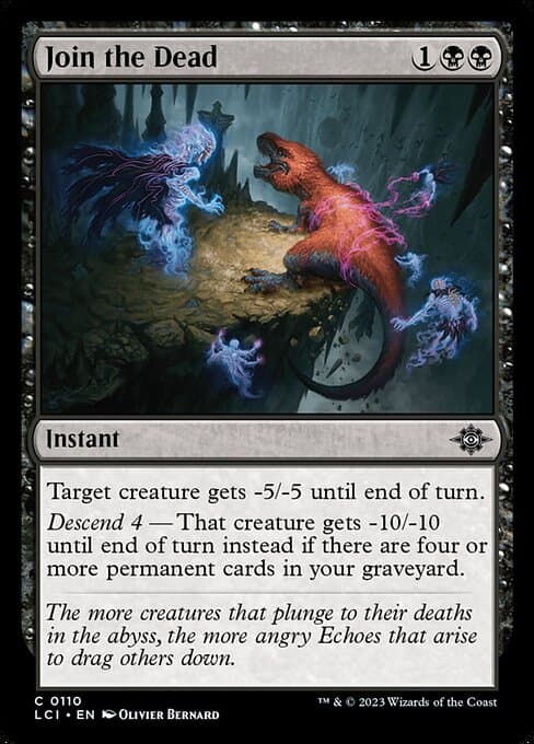 Join the Dead 2023 Magic: The Gathering Lost Caverns of Ixalan
