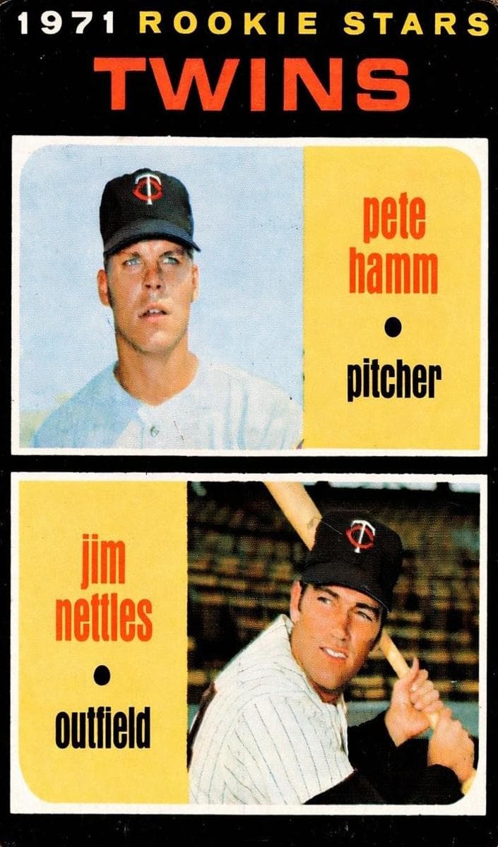 Twins 1971 Rookie Stars (Pete Hamm / Jim Nettles) #74