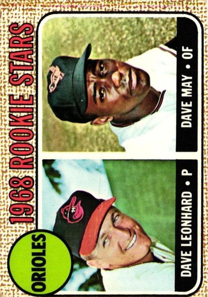 Orioles 1968 Rookie Stars (Dave Leonhard / Dave May) #56